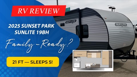 2025 Sunset Park Sunlite 19BH Review: Lightweight Bunkhouse Joy for Colorado Weekends—or a Compromise?